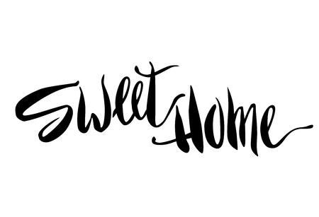 Home sweet home postcard. Hand drawn vector background. Ink illustration. Modern brush calligraphy. Isolated on white background.のイラスト素材