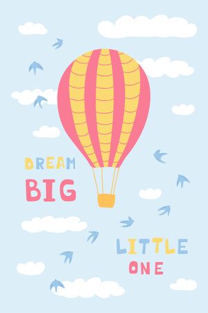 Cute poster with air balloons, clouds, birds and handwritten lettering Dream big little one. Illustration for the design of children's rooms, greeting cards, textiles. Vectorのイラスト素材
