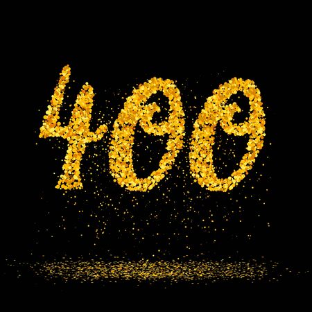 Beautiful card with number 400 made with little glitter gold circles with falling glittery particles. Golden four hundreds on black background. Vector illustration for your graphic design.のイラスト素材