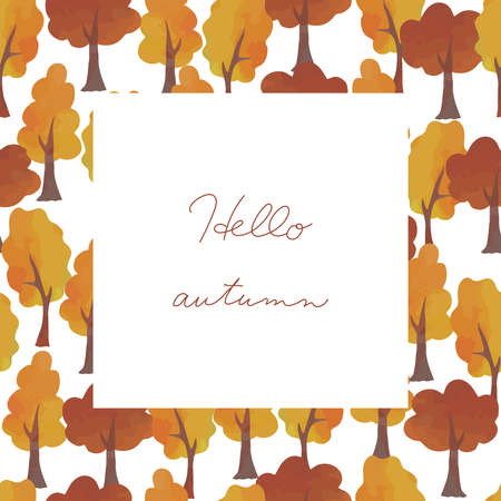Watercolor autumn frame of trees, vector illustration, Hello autumnのイラスト素材