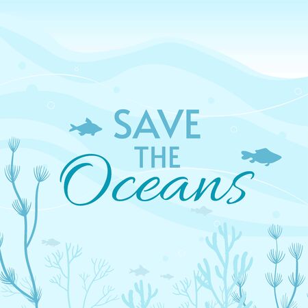 World Oceans Day Card Vector illustration. Help protect, and conserve world oceans, water, ecosystem.のイラスト素材