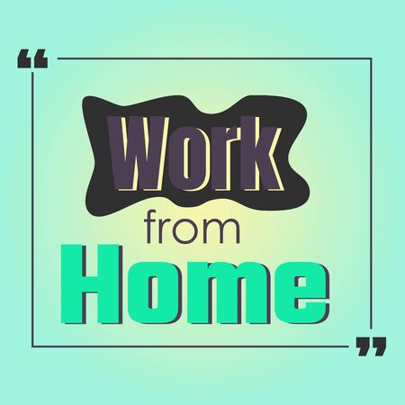 Quote work from home template designのイラスト素材