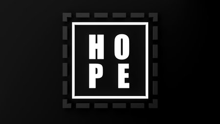 Abstract with the word hope. Concept. 3D illustration. Background. Icon.