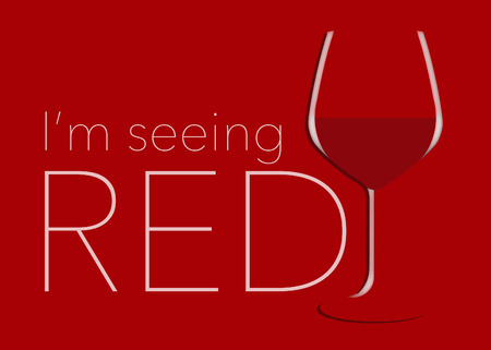 I'm seeing red. Here is a glass of red wine on a red background with text. This is an illustration.の写真素材