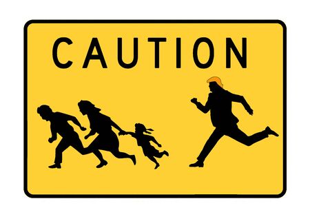 The well known highway signs warning of migrant pedestrians crossing the road in the southwest USA is changed in this tongue in cheek image with POTUS Donald Trump added appearing to be chasing them. This is an illustration.の写真素材
