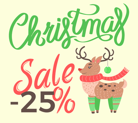 Christmas sale -25 poster representing headline and reindeer wearing knitted scarf and green socks vector illustration isolated on whiteのイラスト素材