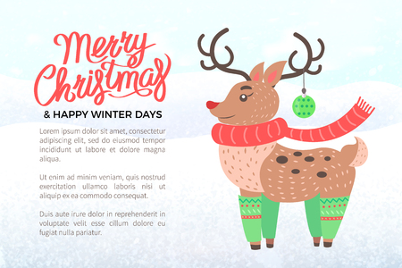 Merry Christmas holiday banner, deer in scarf and with ball on horn. Festive winter days, Xmas congratulation and celebration vector illustrationのイラスト素材