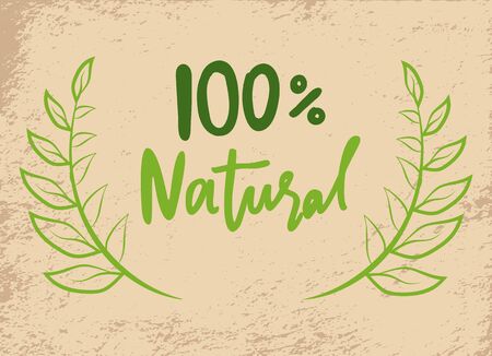 Natural product with 100 percent guarantee, lettering in frame on grunge background. Vector medicines, cosmetics, food and eco materials organic logoのイラスト素材