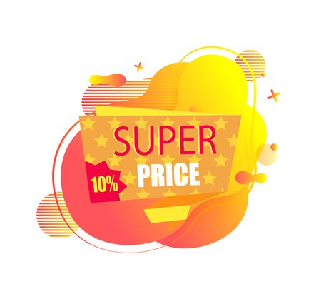 Super price vector, isolated banner with price reduction on ten percent, clearance and sellout of goods of shop, store with special propositions dealのイラスト素材