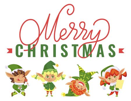 Merry christmas greeting card with calligraphic inscription. Xmas characters wearing green costume. Santa Claus helpers smiling and jumping. Boys and girls small children vector in flat styleのイラスト素材