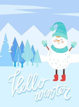 Hello winter greeting card with snowman wearing knitted hat and scarf with gloves. Frosty weather with snowy mountains and pine trees. Wintry landscape with calligraphic inscription, vector in flatのイラスト素材
