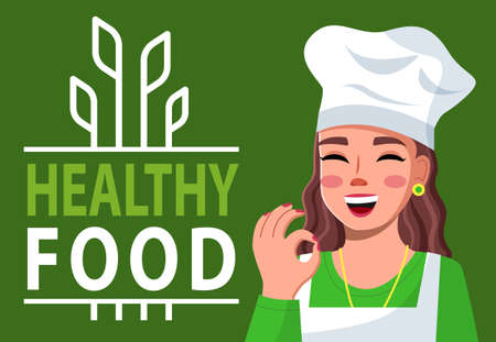 Healthy food motivational poster or banner with lettering phrase on green background and young woman cook in white cap makes ok gesture with fingers vector illustration. Proper nutrition conceptのイラスト素材