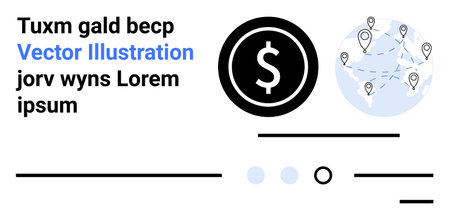 Dollar symbol, world map with location markers, text blocks. Ideal for finance, global trade,...