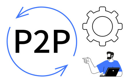 P2P concept represented with blue arrows around text, gear symbol for settings, person with laptop pointing. Ideal for technology, networking, decentralized systems, collaboration, processのイラスト素材