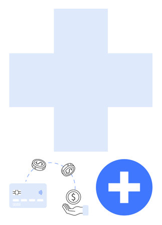 Large light blue medical cross with smaller elements below a hand receiving money, a credit card, and a blue circle with a white cross. Ideal for healthcare payment systems, medical finance, healthのイラスト素材