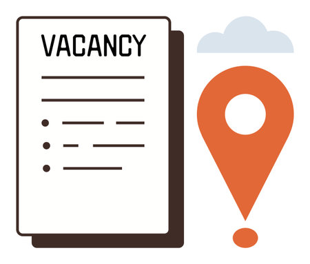 Document with vacancy headline, outlined details, and an orange map pin indicating a location. Ideal for recruitment, career opportunity, hiring process, employment, job listing, navigation HRのイラスト素材