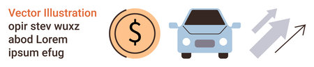 Business finance, automotive investment, economic growth, budget planning, market trends, transportation funding. Dollar coin icon, car graphic and upward arrow. Financial growth and automotiveのイラスト素材