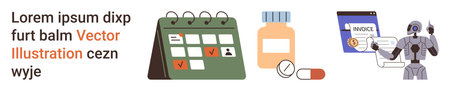 Healthcare, medication tracking, pharmacy services, AI robotics, digital payments, scheduling. Calendar, pill bottle invoice robot. Healthcare and medication tracking conceptsのイラスト素材