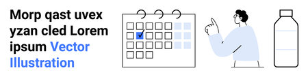 Calendars and schedules, planning tools, organization concepts, healthcare reminders, task management, productivity. A calendar, person pointing and a bottle. Calendars and schedules planningのイラスト素材