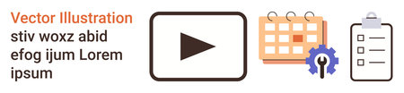 Digital planning, digital tools, task management, media playback, productivity, workflow organization. Icon set with a play button, calendar gear and clipboard. Digital planning and task managementのイラスト素材