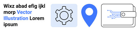 Gear for settings, blue map pin for navigation, and wallet with circuit lines for digital finance. Ideal for technology, innovation, navigation, finance, apps, startups simple landing pageのイラスト素材