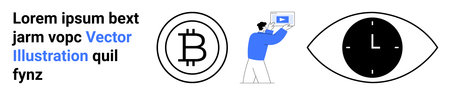 Bitcoin , person holding a video screen, and a clock inside an eye conveying ideas of...