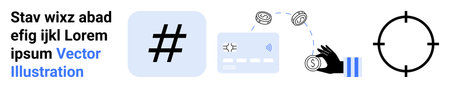 Hand with coins, payment card, metadata tag symbol, and target icon visualizing finance, social...
