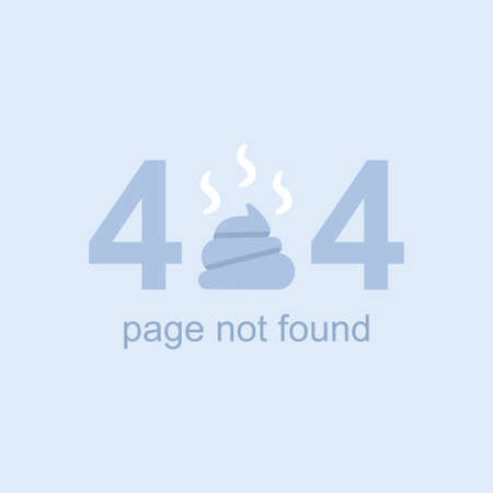 404 page not found vector flat concept illustration with stinky poop.
