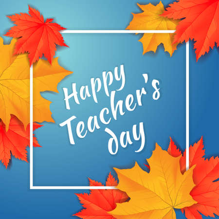 Autumn orange and red maple leaves around the white rectangle frame with quote on blue background....