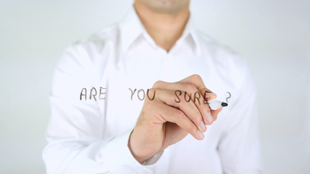 Are You Sure, Man Writing on Glass, Handwrittenの写真素材