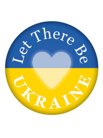 round button with Ukrainian flag, heart and slogan Let there be Ukraineの写真素材