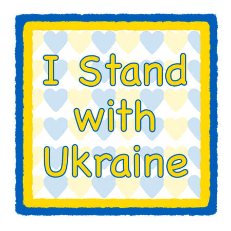 slogan I stand with Ukraine in square Ukrainian flag frame over whiteの写真素材