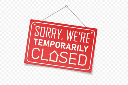 We're closed hanging sign. Red Sign for door. Sorry we're temporarily closed text. Vector realistic illustrationのイラスト素材