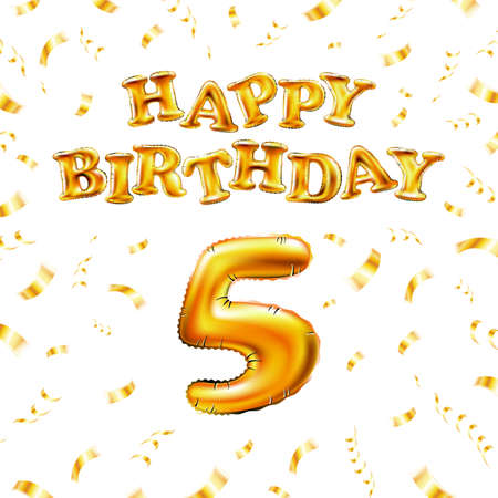 Happy Birthday 5 message made of golden inflatable balloon five letters isolated on white background. Happy birthday party balloons concept vector illustrationのイラスト素材