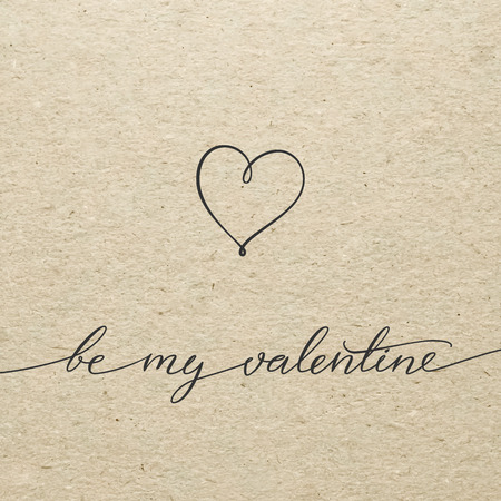 Be my Valentine for Valentines day card. Calligraphy lettering on craft cardboard background. Love design concept.のイラスト素材