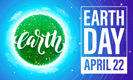 Earth Day poster with title. Vector lettering illustration of green globe planet with grass, sun light and blue sky. Save environment green concept.のイラスト素材