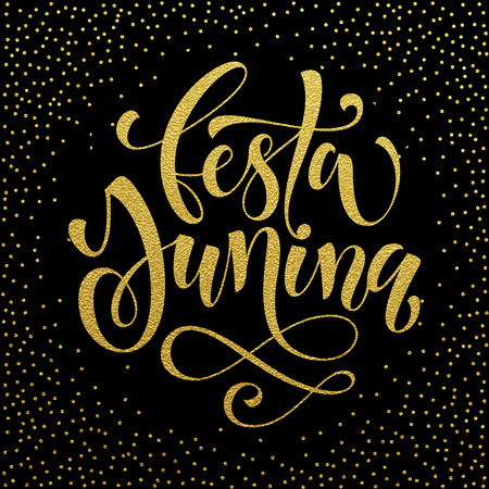 Festa Junina Midsummer greeting card in Portuguese. Festa de Sao Joao, Summer solstice vector gold lettering in Brazilian. Festas Juninas hand drawn calligraphy. Golden polka dot glitter background.のイラスト素材
