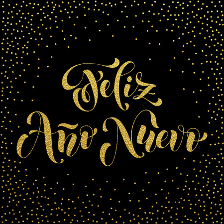Feliz Ano Nuevo gold glitter modern lettering for Spanish Happy New Year greeting holiday card. Vector hand drawn festive text for banner, poster, invitation on black background.のイラスト素材