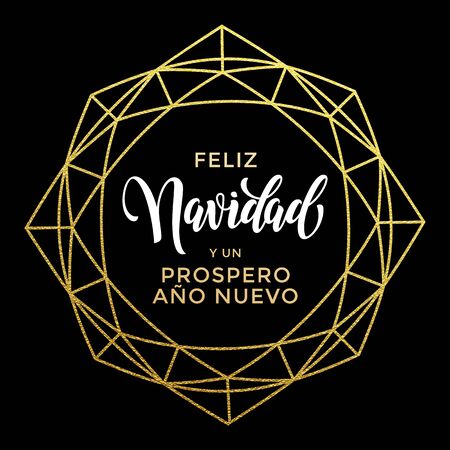 Feliz Navidad y Prospero Ano Nuevo luxury gold greeting card. Spanish Merry Christmas card vector poster with golden glitter ornament and decorative frame on luxury black backgroundのイラスト素材