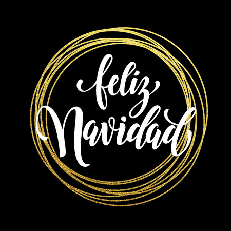 Spanish Merry Christmas Feliz Navidad gold greeting card. Golden sparkling decoration ornament of circle of and text calligraphy lettering.のイラスト素材