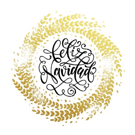 Spanish Merry Christmas Feliz Navidad gold greeting card. Golden sparkling decoration leaf wreath ornament of circle of and text calligraphy lettering. Festive Christmas backgroundのイラスト素材