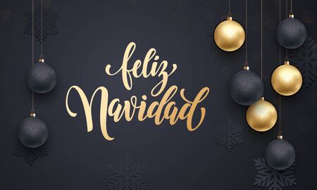Spanish Merry Christmas Feliz Navidad. Premium luxury background for holiday greeting card. Golden decoration ornament with Christmas ball on vip black snowflake pattern. Gold calligraphy letteringのイラスト素材