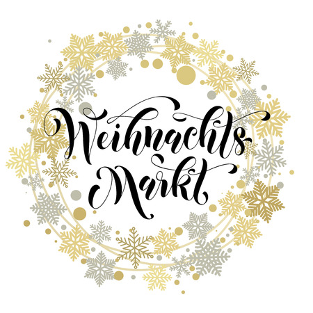Christmas Sale German text Weihnachtsmarkt poster gold glitter wreath ornament snowflake decoration. Calligraphy lettering. Weihnachten holiday seasonal discount background, shop banner, placardのイラスト素材
