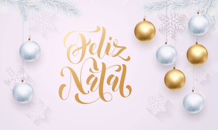 Portuguese Merry Christmas Feliz Natal golden decoration ornament with Christmas ball on vip white background with snowflake pattern. Premium luxury Christmas holiday greeting card. Gold calligraphyのイラスト素材
