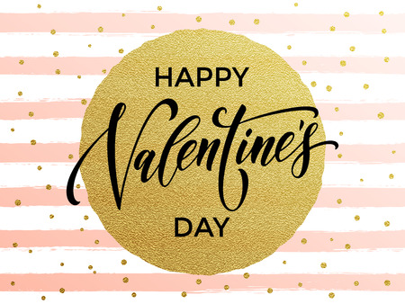 Gold Valentine Day calligraphy text with vector greeting card on white and watercolor pink stipes background with golden foil glitter dotsのイラスト素材
