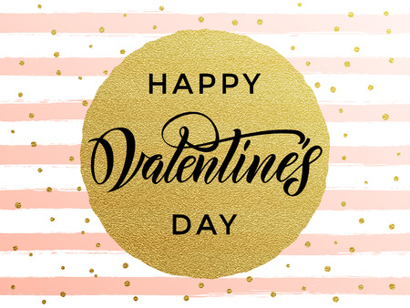 Gold Valentine Day calligraphy text with vector greeting card on white and pink watercolor stripes background with golden foil glitter dotsのイラスト素材