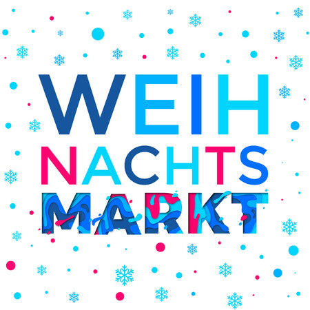 Weihnachtsmarkt poster background for German Weihnachten Christmas holiday market of winter snowflakes pattern and vector paper cut multi color layers text carvingのイラスト素材