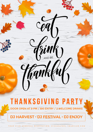 Happy Thanksgiving Eat, Drink and be Thankful holiday party poster or greeting calligraphy text design template. Vector Thanksgiving fall pumpkin and falling autumn maple leaf on white backgroundのイラスト素材