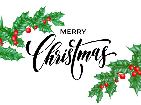 Merry Christmas greeting card of New Year holly leaf and red berry on white background. Vector design template and Christmas calligraphy wish text for winter season holiday celebrationのイラスト素材