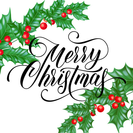 Merry Christmas greeting card of holy leaf branch on winter holiday snow white background. Vector calligraphy wish text lettering design and decoration for New Year or Christmas season celebrationのイラスト素材